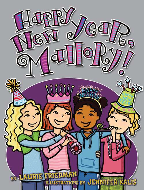 Book cover of Happy New Year, Mallory! (Mallory Ser. #12)