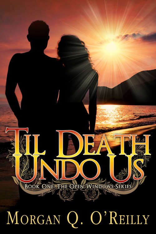 Book cover of Til Death Undo Us (Open Window #1)
