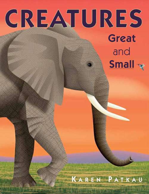 Book cover of Creatures Great And Small