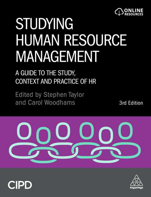 Studying Human Resource Management: A Guide to the Study, Context and Practice of HR