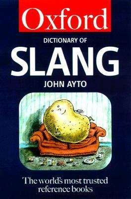 Book cover of The Oxford Dictionary of Slang