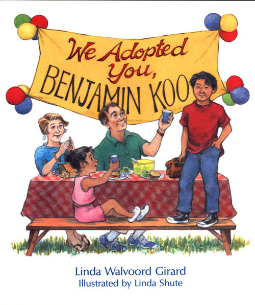 Book cover of We Adopted You, Benjamin Koo