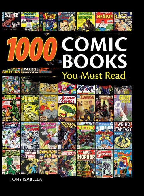 Book cover of 1,000 Comic Books You Must Read