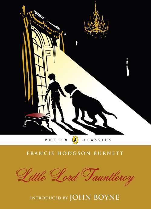 Book cover of Little Lord Fauntleroy (Puffin Classics)