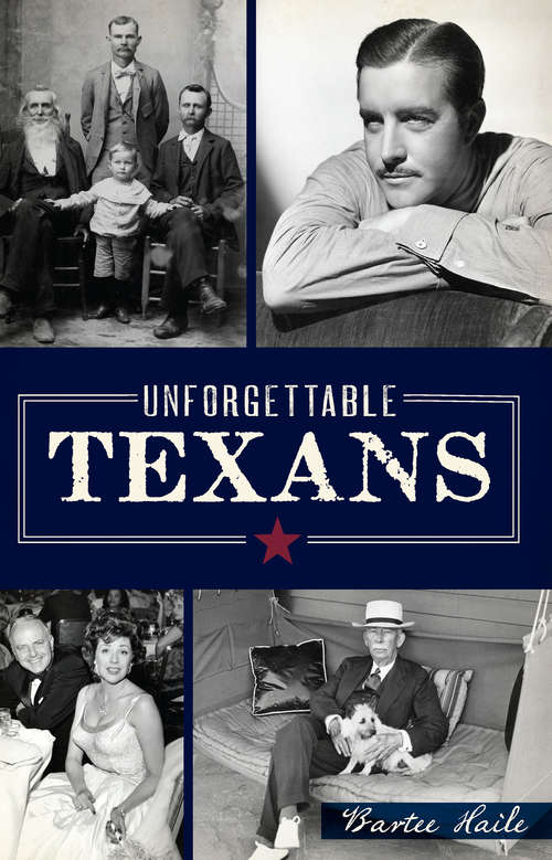Book cover of Unforgettable Texans