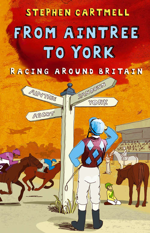 Book cover of From Aintree to York: Racing Around Britain