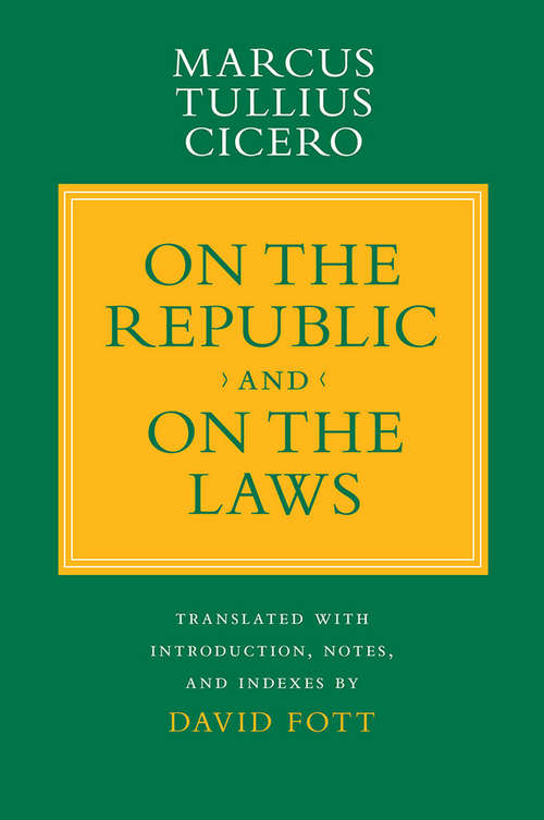 On the Republic and On the Laws