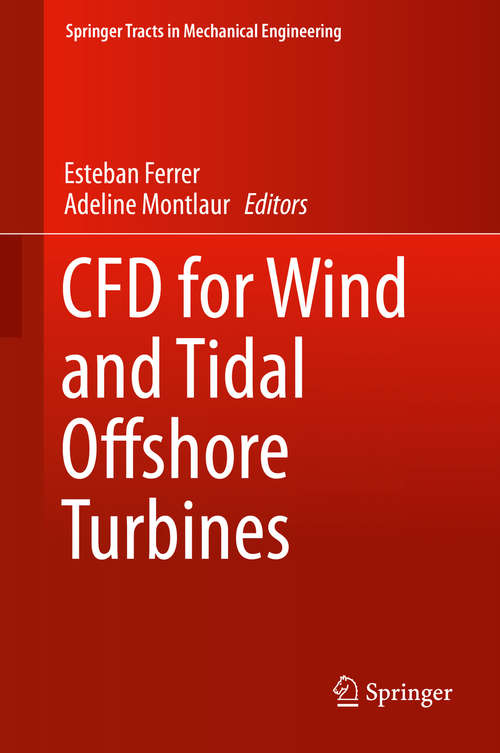 Book cover of CFD for Wind and Tidal Offshore Turbines