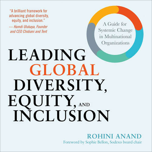 Book cover of Leading Global Diversity, Equity, and Inclusion: A Guide for Systemic Change in Multinational Organizations