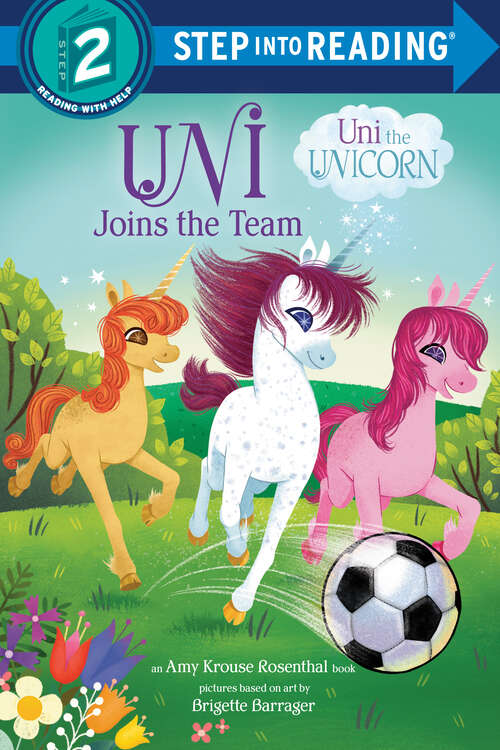 Book cover of Uni Joins the Team (Step into Reading)