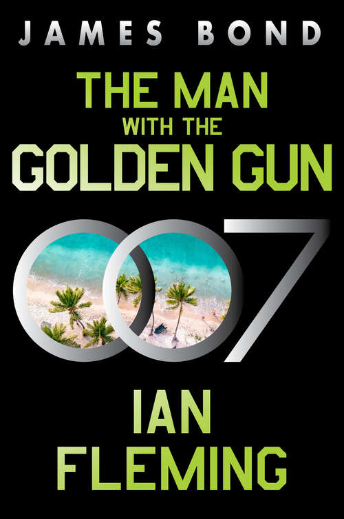 Book cover of The Man with the Golden Gun: A James Bond Novel (James Bond #13)