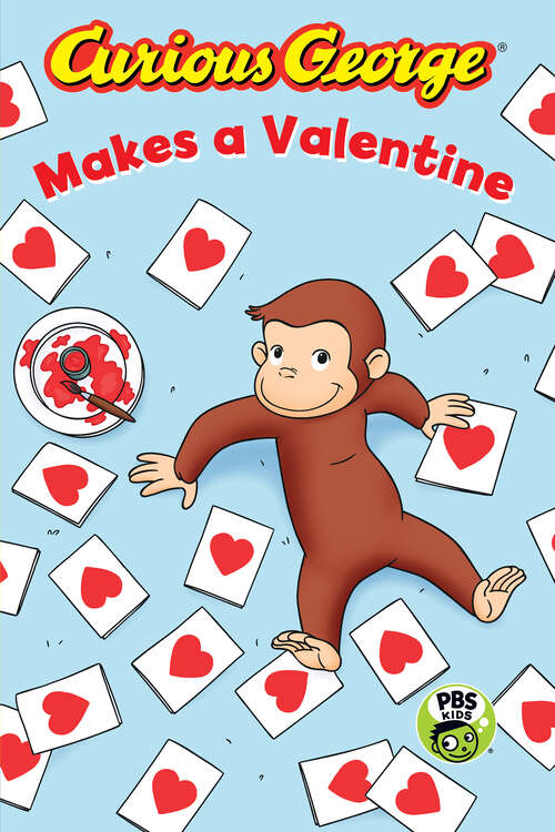 Book cover of Curious George Makes a Valentine (CGTV)