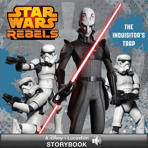 Book cover of Star Wars Rebels: The Inquisitor's Trap