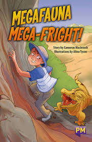 Book cover of Megafauna Mega-Fright! (Into Reading, Level V #7)