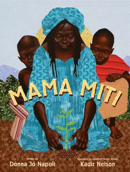 Book cover of Mama Miti: Wangara Maatha and the Trees of Kenya