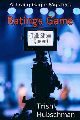 Book cover of Ratings Game: Talk Show Queen (Tracy Gayle Mysteries)
