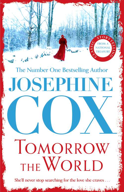 Book cover of Tomorrow the World: A compulsive and intense saga of love and secrets