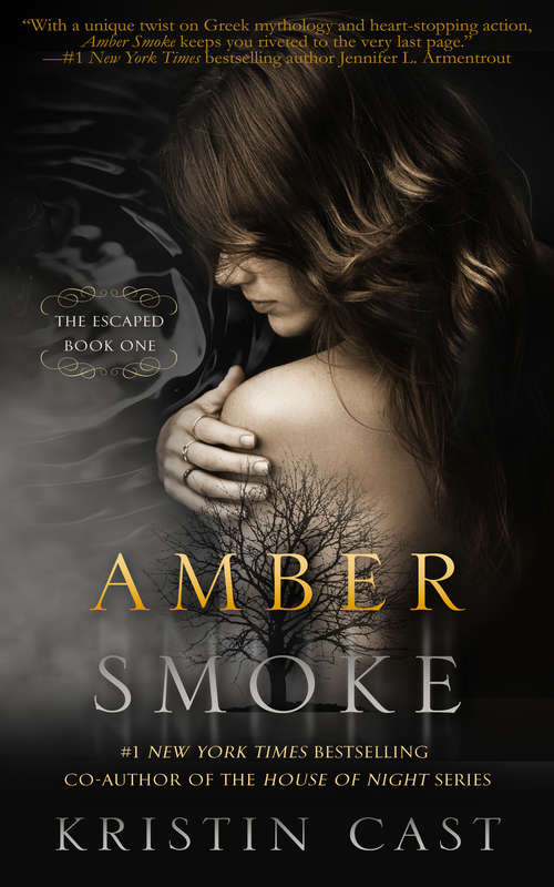Amber Smoke: The Escaped - Book One (The Escaped #1)