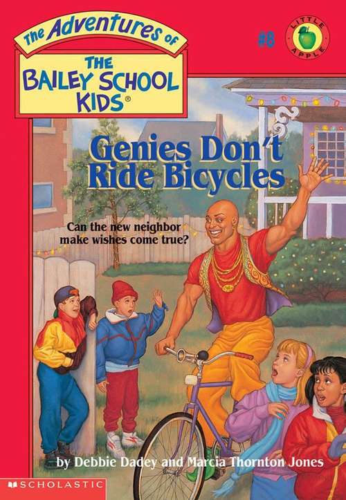 Book cover of Genies Don't Ride Bicycles (The Adventures of the Bailey School Kids #8)
