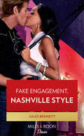 Fake Engagement, Nashville Style