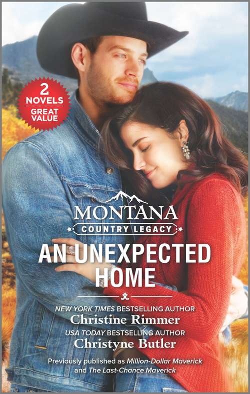 Book cover of Montana Country Legacy: An Unexpected Home (Reissue)