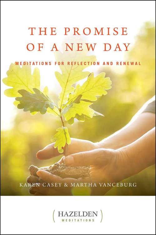 Book cover of The Promise of a New Day: A Book of Daily Meditations
