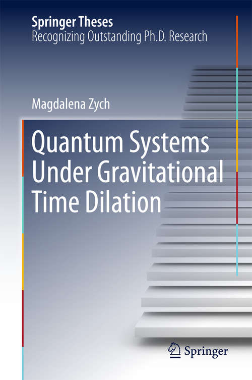 Book cover of Quantum Systems under Gravitational Time Dilation