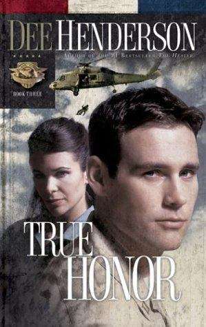 Book cover of True Honor (Uncommon Heroes #3)