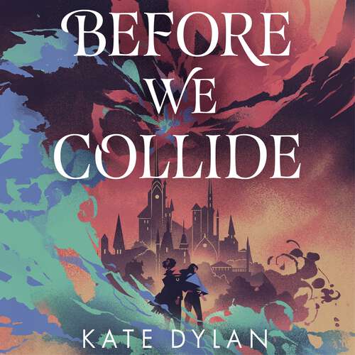 Book cover of Before We Collide