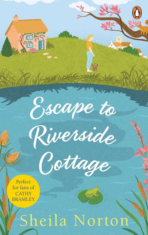 Book cover of Escape to Riverside Cottage