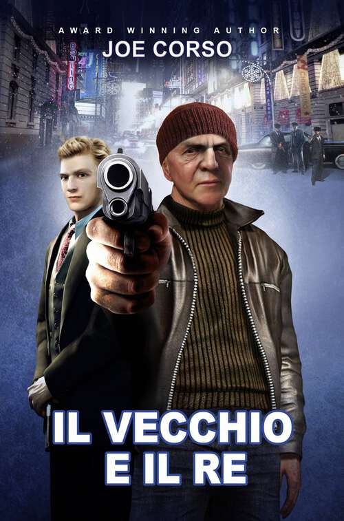 Book cover of Il vecchio e il Re