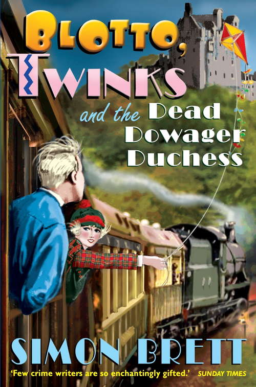 Blotto, Twinks and the Dead Dowager Duchess (Blotto Twinks Ser. #2)