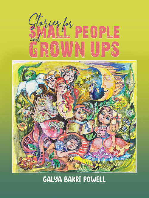 Book cover of Stories for Small People and Grown Ups