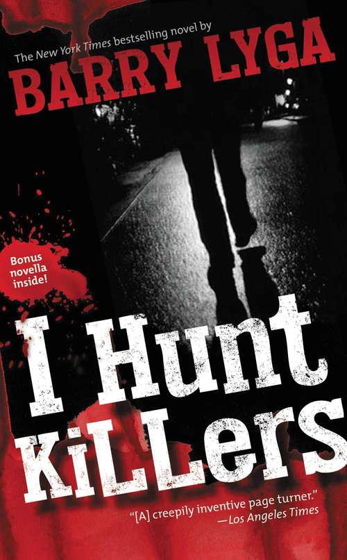 I Hunt Killers: An I Hunt Killers Prequel (I Hunt Killers #1)