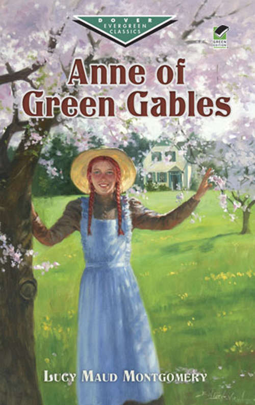 Book cover of Anne of Green Gables (Anne Of Green Gables)