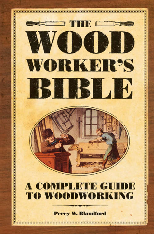 Book cover of The Woodworker's Bible