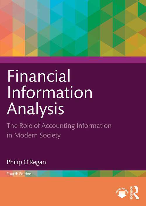 Book cover of Financial Information Analysis: The Role of Accounting Information in Modern Society (4)