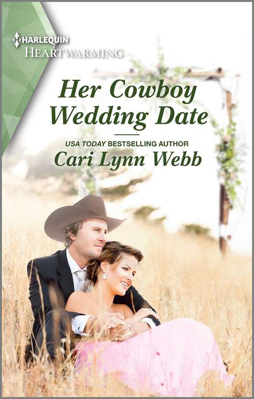 Her Cowboy Wedding Date: A Clean and Uplifting Romance (Three Springs, Texas #3)
