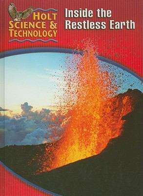 Book cover of Inside the Restless Earth: Holt Science & Technology Short Course F