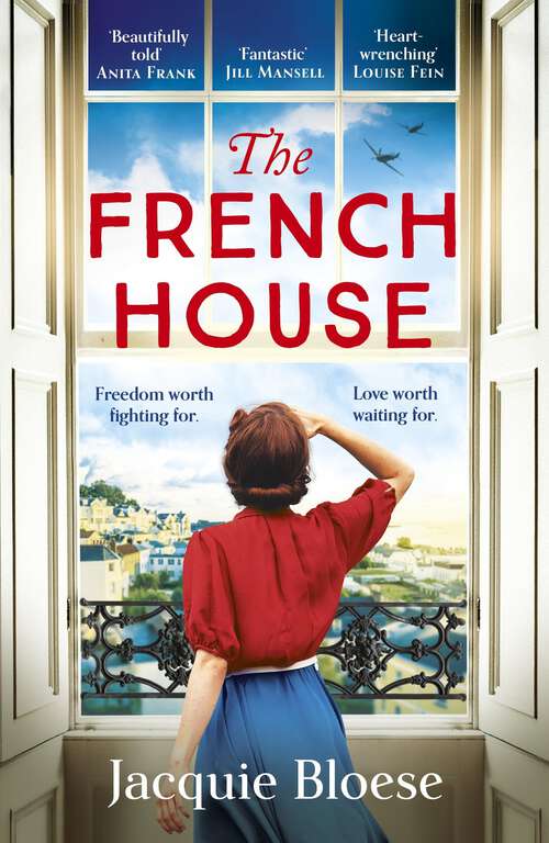 Book cover of The French House: The most captivating World War Two love story of 2022