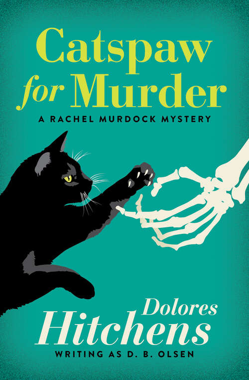 Book cover of Catspaw for Murder (Digital Original) (The Rachel Murdock Mysteries)