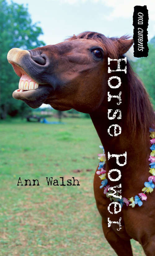 Book cover of Horse Power (Orca Currents)