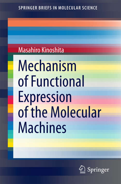 Book cover of Mechanism of Functional Expression of the Molecular Machines
