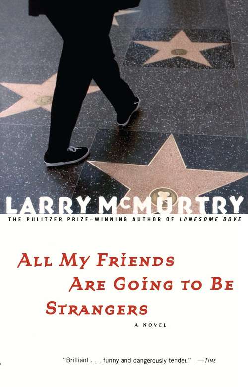 Book cover of All My Friends Are Going to Be Strangers