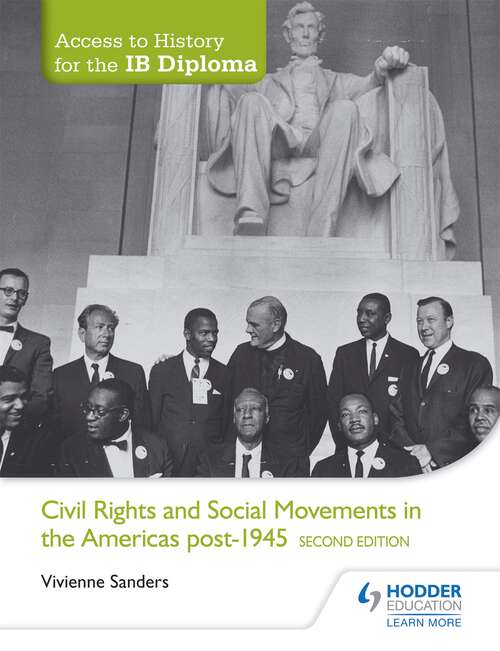 Book cover of Access to History for the IB Diploma: Civil Rights and social movements in the Americas post-1945 Second Edition