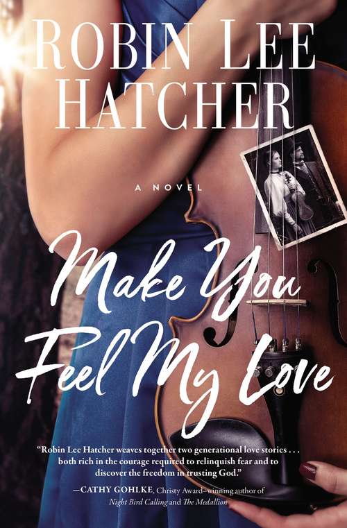 Book cover of Make You Feel My Love