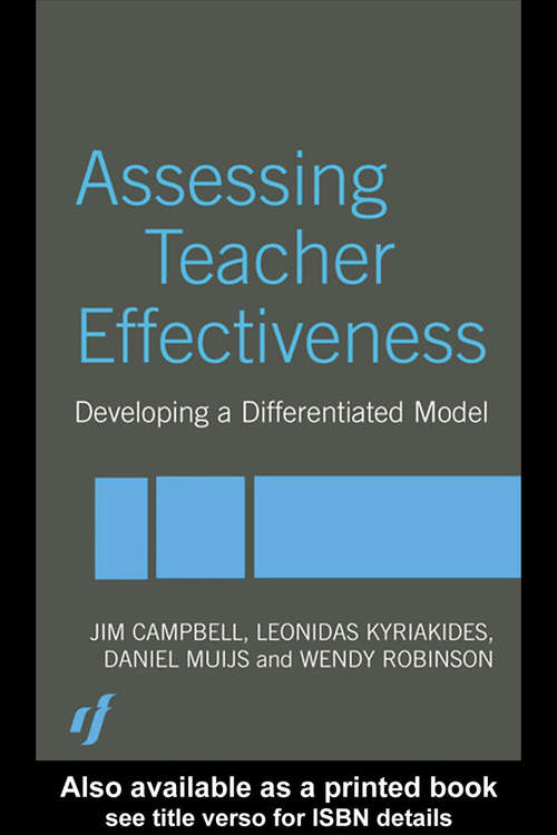 Assessing Teacher Effectiveness: Different models