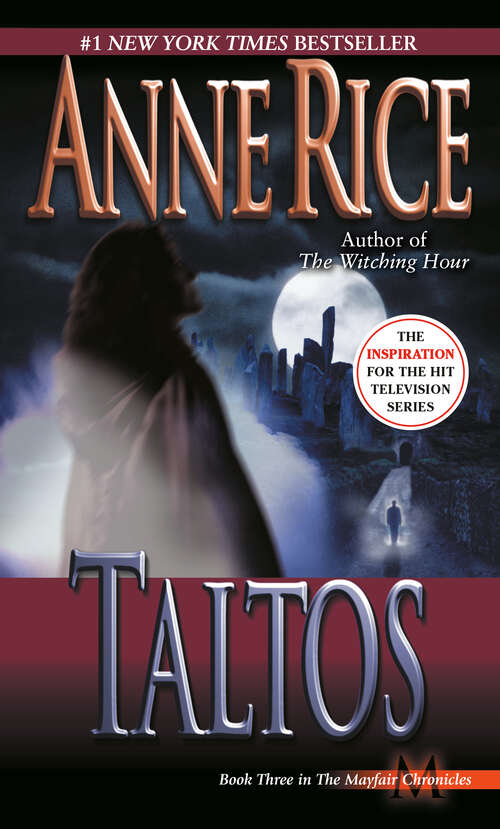 Book cover of Taltos: Lives Of The Mayfair Witches (Lives of Mayfair Witches #3)