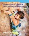 Laboratory Manual For Anatomy And Physiology Featuring Martini Art, Main Version