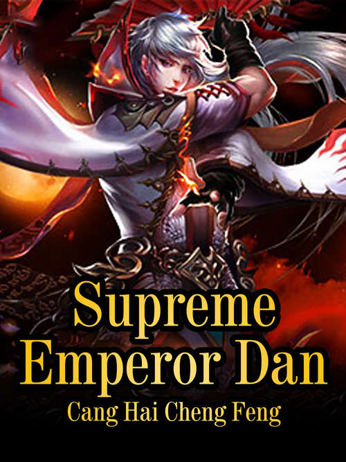 Supreme Emperor Dan